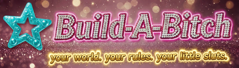 Build-A-Bitch